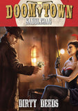 Doomtown: Dirty Deeds