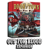 Doomtown: Out For Blood Expansion (Weird West Era)
