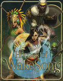 Heroes of WakeSong 5E Supplement for the World of Bukana