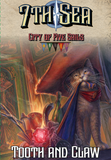 7th Sea: City of Five Sails Tooth & Claw Expansion ***PRE-ORDER***