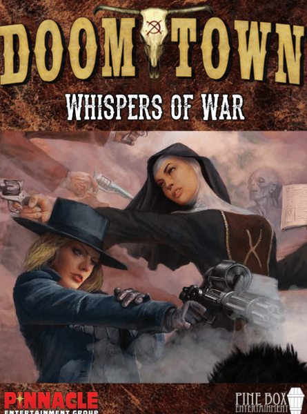 Doomtown: Whispers of War (Weird West Edition)